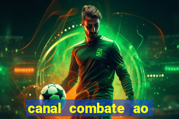 canal combate ao vivo multi canais